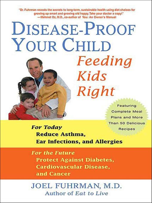 Title details for Disease-Proof Your Child by Joel Fuhrman - Available
